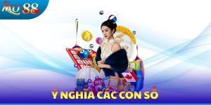 Ý Nghĩa Các Con Số